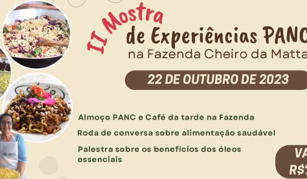 2ª mostra de Experiências PANC – 22 DE OUTUBRO DE 2023